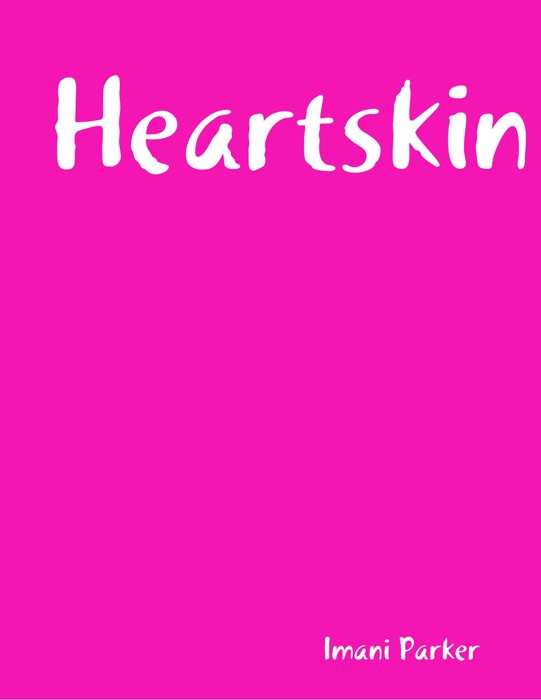 Heartskin
