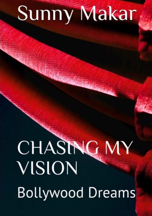 CHASING MY VISION