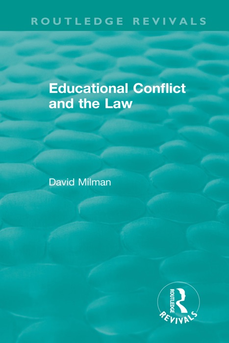 Educational Conflict and the Law (1986)