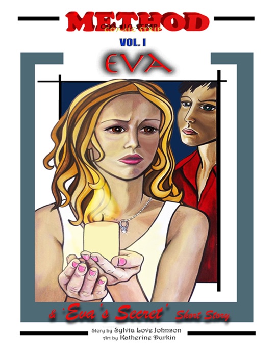 Method Comic Strip Vol. I Eva & Eva's Secret Short Story