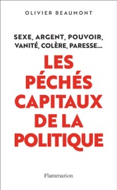 Les péchés capitaux de la politique
