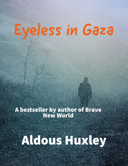 Eyeless in Gaza