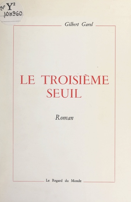 Le troisième seuil