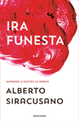 Ira funesta - Alberto Siracusano