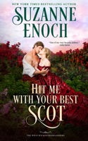 Suzanne Enoch - Hit Me with Your Best Scot artwork