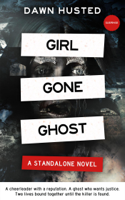 Dawn Husted - Girl Gone Ghost artwork