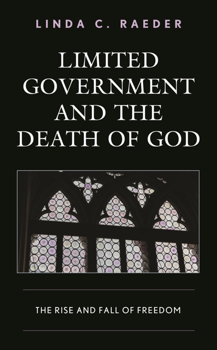 Limited Government and the Death of God