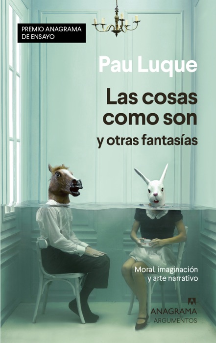 Las cosas como son y otras fantasÃas