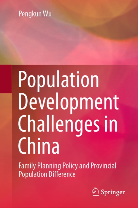 Population Development Challenges in China