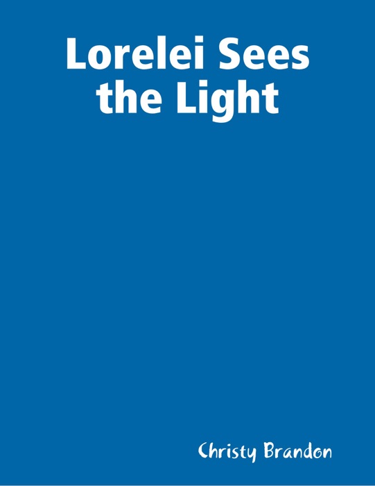 Lorelei Sees the Light