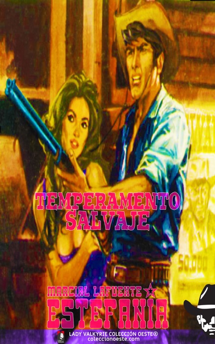 Temperamento salvaje (Colección Oeste)