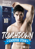 Touchdown - Campus Star - Sonia Birdy