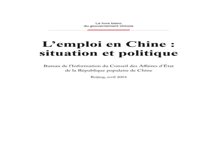 China's Employment Situation and Policies(French Version)