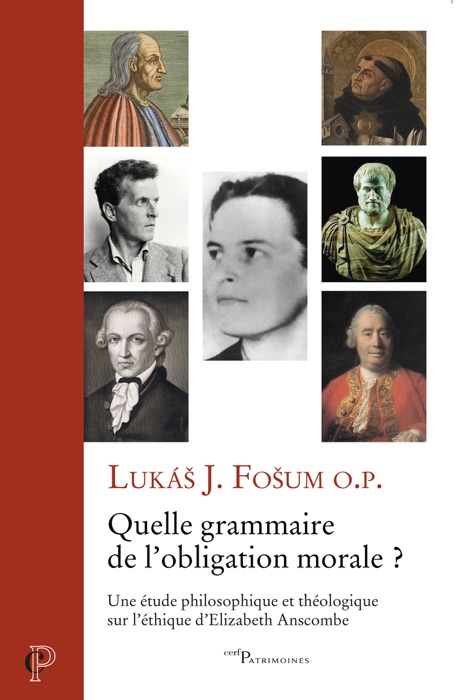 Quelle grammaire de l'obligation morale ? - Une étude philosophique et théologique sur l'éthique d'E