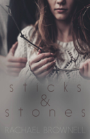 Rachael Brownell - Sticks & Stones artwork