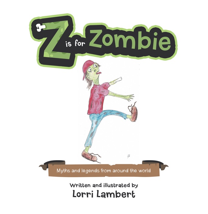 Z Is for Zombie