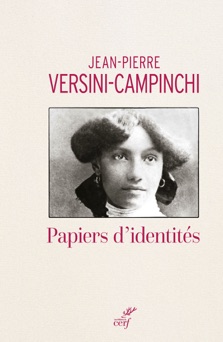 Papiers d'identités - Jean-Pierre Versini-Campinchi