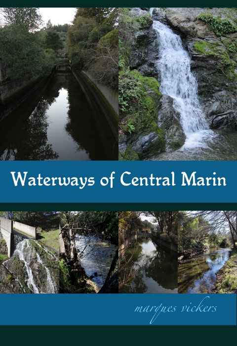 Waterways of Central Marin County