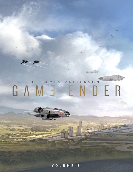 Game Ender Volume Three