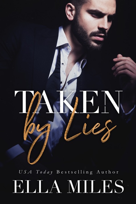 Taken by Lies