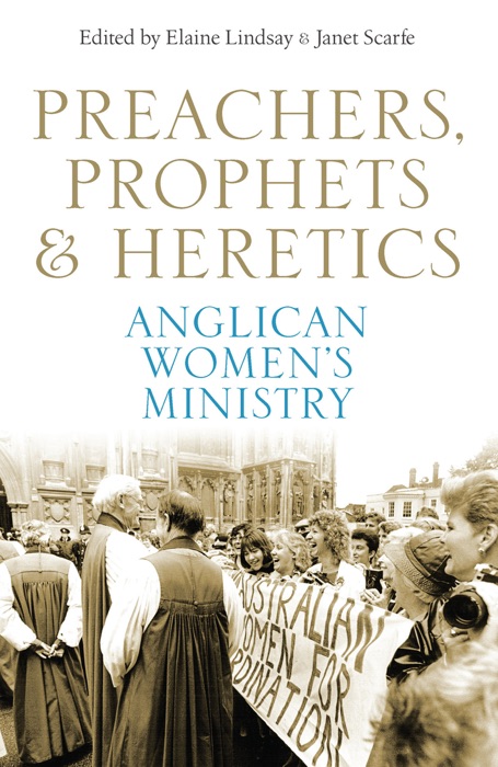 Preachers, Prophets and Heretics