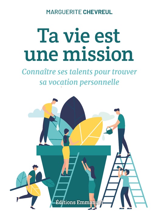 Ta vie est une mission