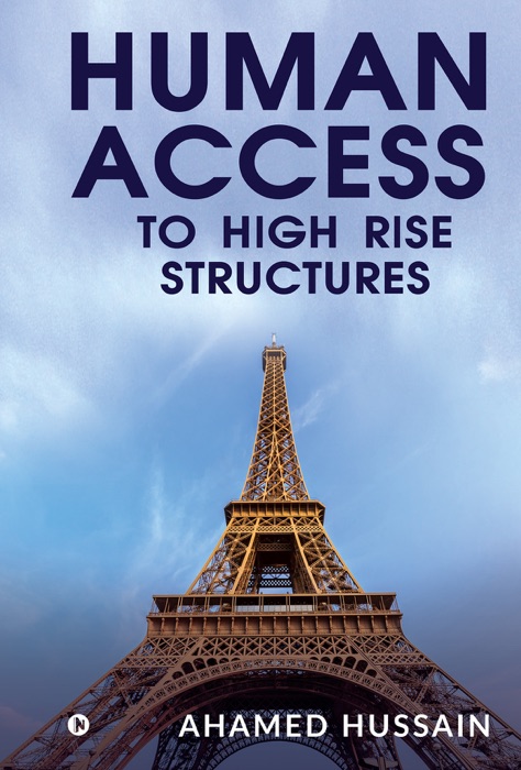 Human Access to High Rise Structures