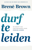 Durf te leiden - Brené Brown