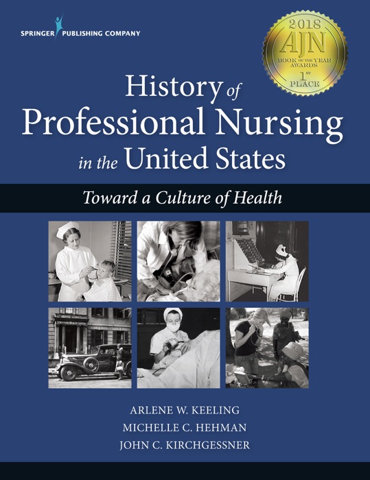 History of Professional Nursing in the United States