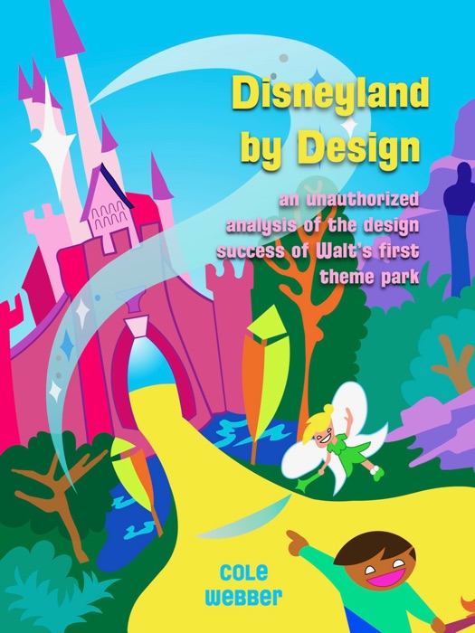 Disneyland by Design