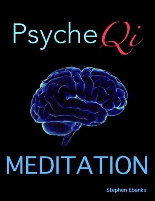 Psyche Qi Meditation