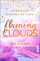 Gabriella Santos de Lima - Flaming Clouds – Der Himmel in deinen Farben artwork