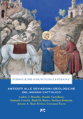 Personalismi o dignità della persona - Andrés J. Bonello, Danilo Castellano, Samuele Cecotti, Rudi Di Marco, Stefano Fontana, Arturo A. Ruiz Freites, Giovanni Turco