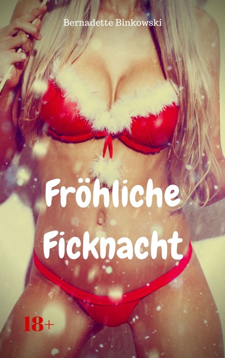 Fröhliche Ficknacht!