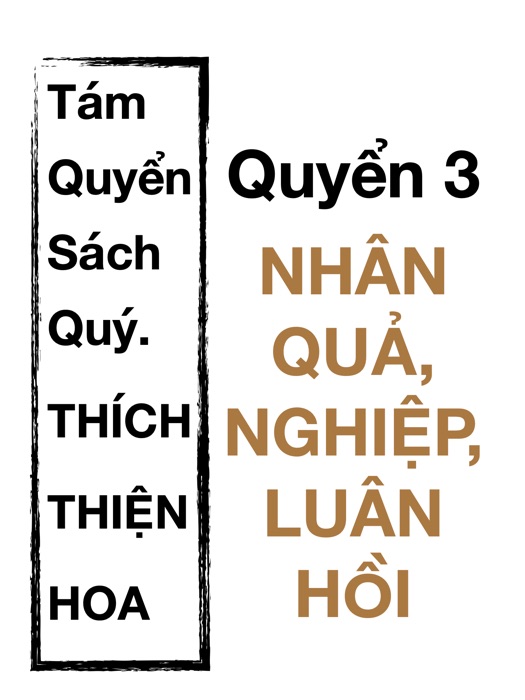 Tám quyển sách Quý - Quyển 3 - Nhân quả, Nghiệp, Luân Hồi