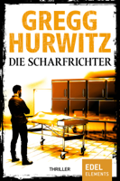 Gregg Hurwitz - Die Scharfrichter artwork