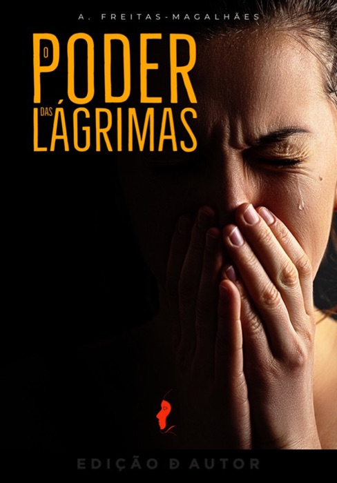 O Poder das Lágrimas (30ª Ed.)