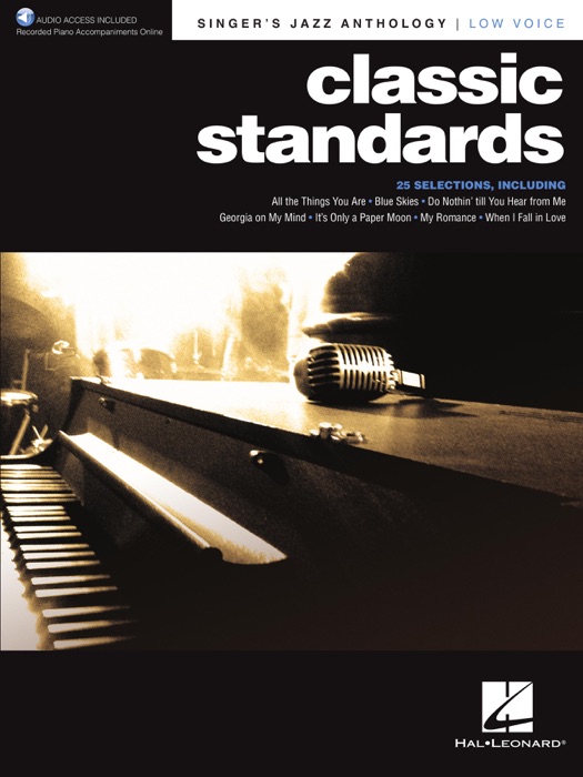 Classic Standards: Singer's Jazz Anthology - Low Voice