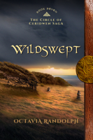 Octavia Randolph - Wildswept: Book Seven of The Circle of Ceridwen Saga artwork