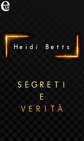 Segreti e verità (eLit)