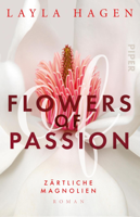 Layla Hagen - Flowers of Passion – Zärtliche Magnolien artwork