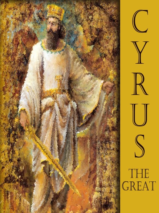 Cyrus the Great