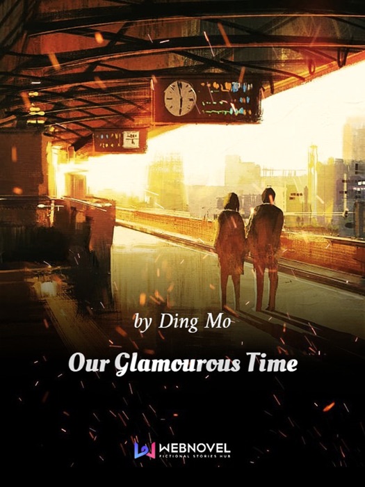 Our Glamourous Time 1 Anthology