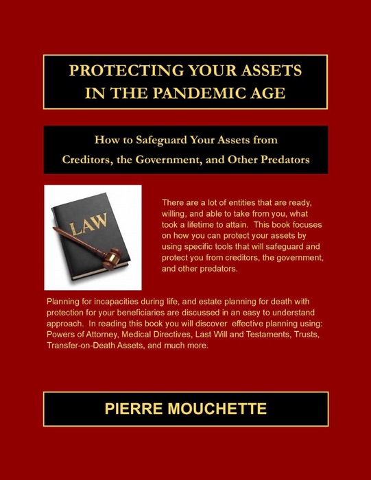 Protecting Your Assets in The Pandemic Age