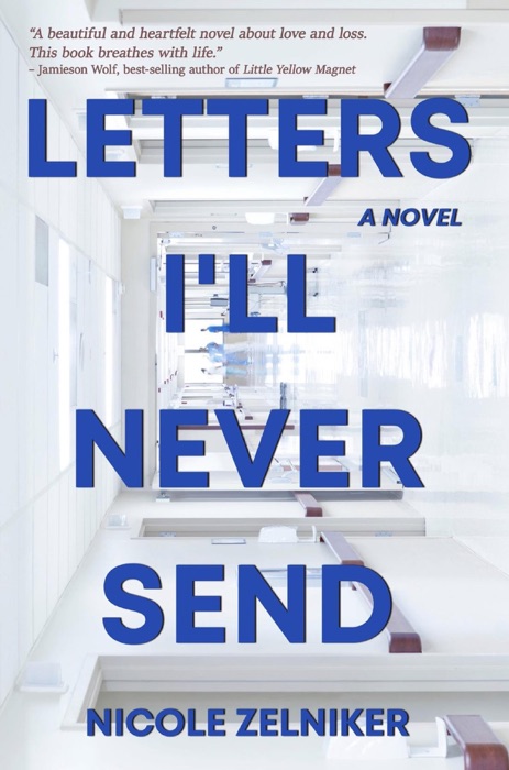 Letters I'll Never Send