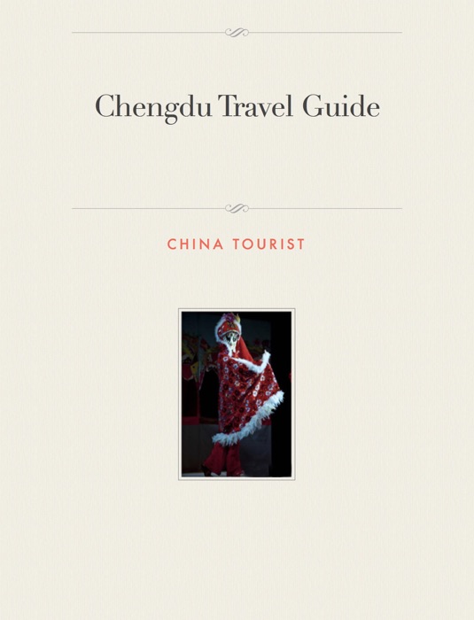 Chengdu Travel Guide