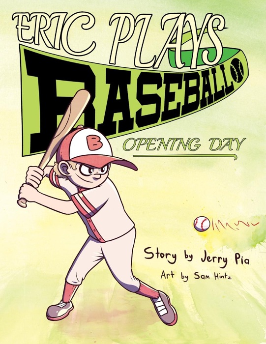 Eric Plays Baseball