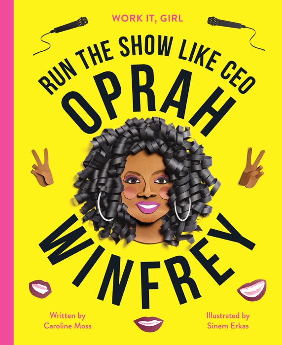 Work It, Girl: Oprah Winfrey