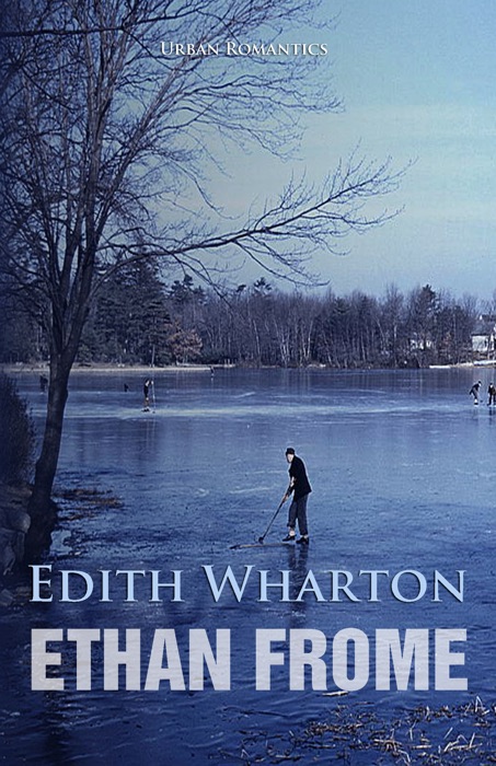 Ethan Frome