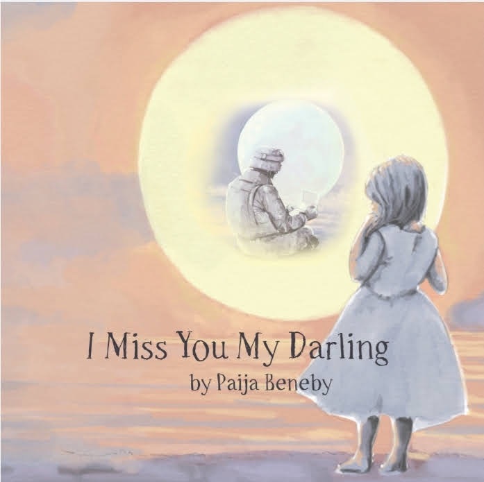 [DOWNLOAD] ~ I Miss You My Darling * by Paija Beneby ~ eBook PDF Kindle ePub Free